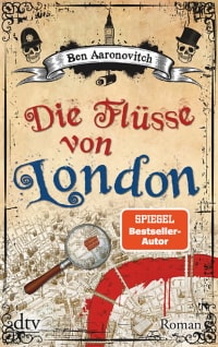Cover des Buches "Die Flüsse von London" von Ben Aaronovitch