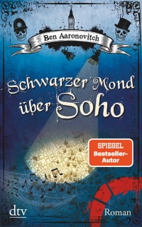 Cover des Buches "Schwarzer Mond über Soho" von Ben Aaronovitch