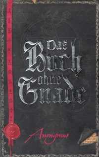 Cover des Buches "Das Buch ohne Gnade" von Anonymus