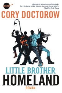 Cover des Buches "Little Brother: Homeland" von Cory Doctorow