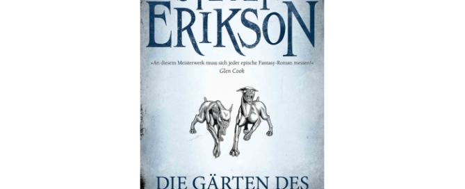 Erikson Steven Die Gaerten des Mondes Malazan Book of the Fallen 1 Thumbnail