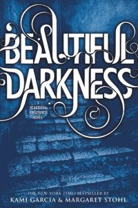 Cover des Buches "Beautiful Darkness" von Kami Garcia und Margaret Stohl