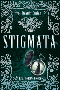 Cover des Buches "Stigmata: Nichts bleibt verborgen" von Beatrix Gurian