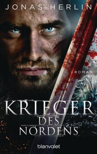 Cover des Buches "Krieger des Nordens" von Jonas Herlin