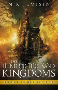 Cover des Buches "The Hundred Thousand Kingdoms" von N. K. Jemisin