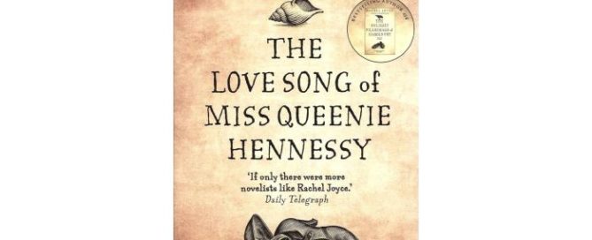 Joyce Rachel The Love Song of Miss Queenie Hennessy Harold Fry 2 Thumbnail