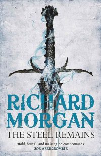 Cover des Buches "The Steel Remains" von Richard K. Morgan