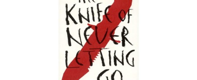 Ness Patrick The Knife of Never Letting Go Chaos Walking 1 Thumbnail