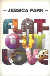 Cover des Buches "Flat-Out Love" von Jessica Park