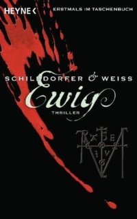 Cover des Buches "Ewig" von Gerd Schilddorfer & David G. L. Weiss