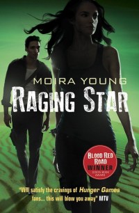Cover des Buches "Raging Star" von Moira Young