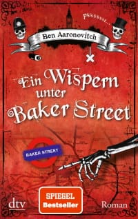 Cover des Buches "Ein Wispern unter Baker Street" von Ben Aaronovitch