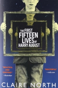 Cover des Buches "The First Fifteen Lives of Harry August" von Claire North