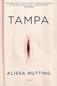 Cover des Buches "Tampa" von Alissa Nutting
