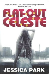Cover des Buches "Flat-Out Celeste" von Jessica Park